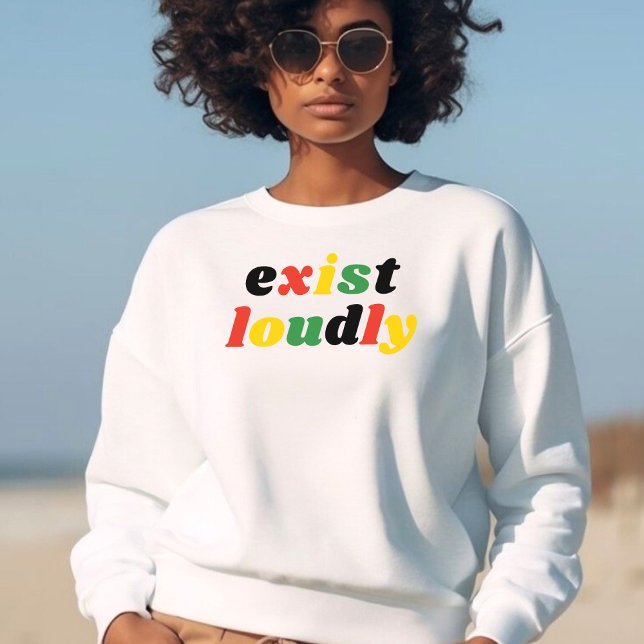 Exist Louely Black History Feminist Empowerment T Shirt (Exist Loudly Black History Feminist Empowerment T-Shirt)