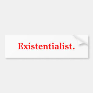 Existentialist. Bildekal