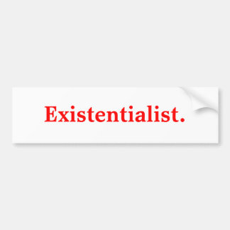 Existentialist. Bildekal