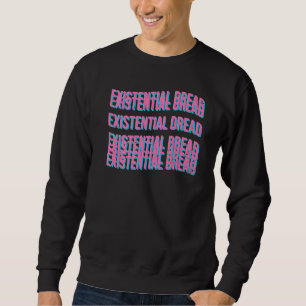 Existerande Dread Slogan Streetwear Aesthetic Retr Lång Ärmad Tröja