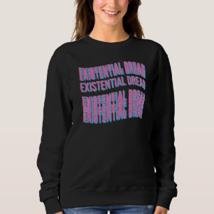 Existerande Dread Slogan Streetwear Aesthetic Retr T Shirt