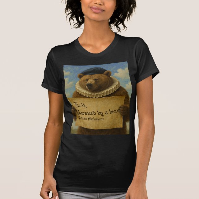 Exit, pursued by a bear Shakespeare quote bear T Shirt (Framsida)