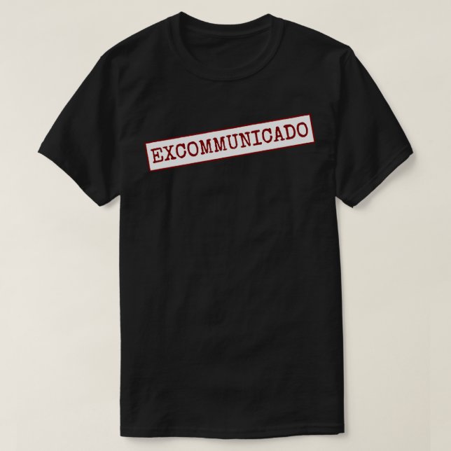 Exkommuniado Sticker T Shirt (Design framsida)