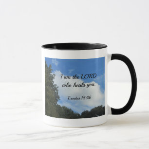 Exodus 15:26 Jag är Herren som hedrar dig. Mugg
