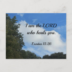 Exodus 15:26 Jag är Herren som hedrar dig. Vykort