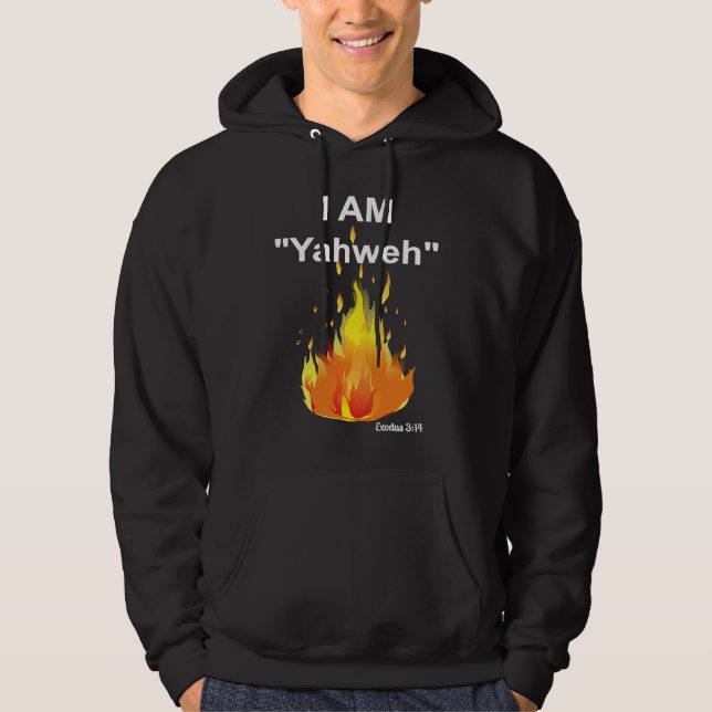 Exodus 314 I AM Who I Am, Yahweh The Burning Bush Hoodie (Framsida)