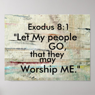 Exodus 8:1 Låt mitt folk gå, Bible Verse Poster