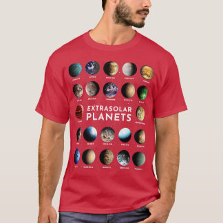 Exoplanet Extrasolar Planet Astronomy Space Astrop T Shirt