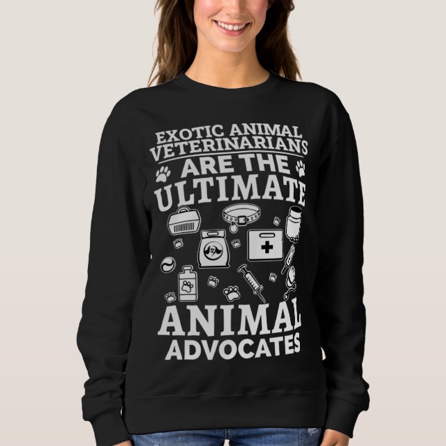 Exotic Animal Veterinarians The Ultimate Animal Ad T Shirt (Framsida)