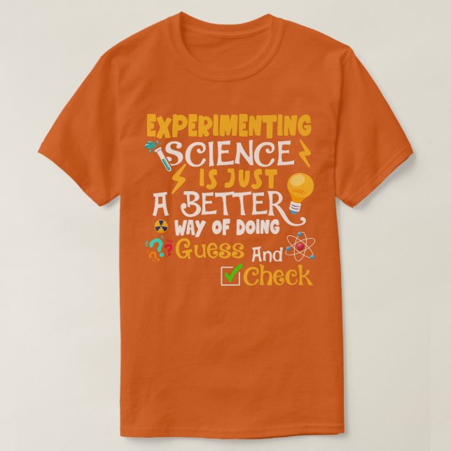 Experimentera Science Funny Scientist Science Kärl T Shirt (Design framsida)