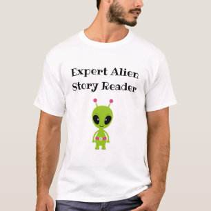 Expert Alien Story Reader - söt för lärare! T Shirt