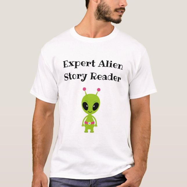 Expert Alien Story Reader - söt för lärare! T Shirt (Framsida)