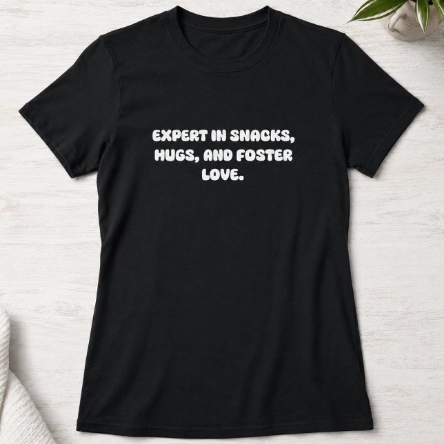 Expert på Snacks Kramar och Foster Kärlek Design T Shirt (Skapare uppladdad)