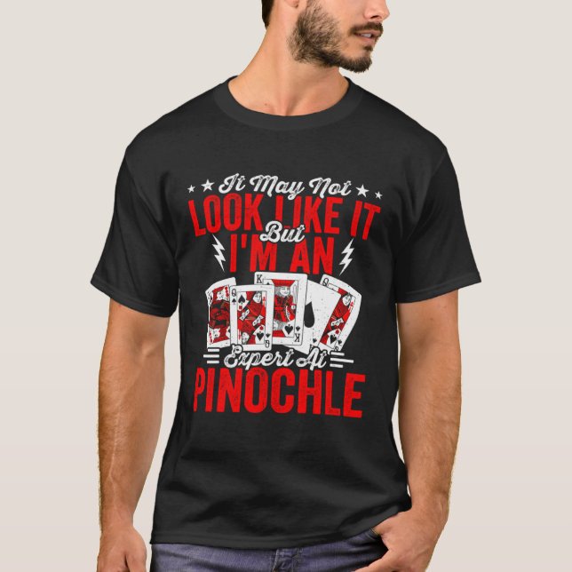 Expert Pinochle Players Casino Card Game Pinochle  T Shirt (Framsida)