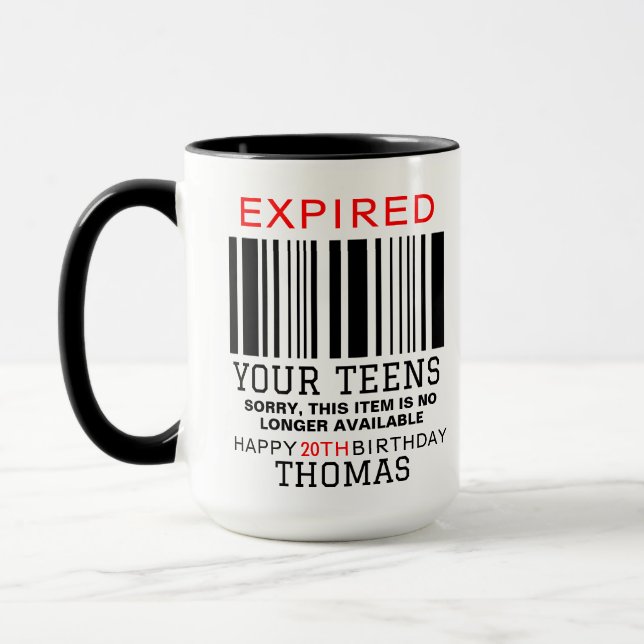 Expired Your Teens  Personalized, 20th Birthday  Mugg (Vänster)