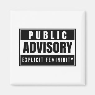 Explicit Femininitymagnet Magnet