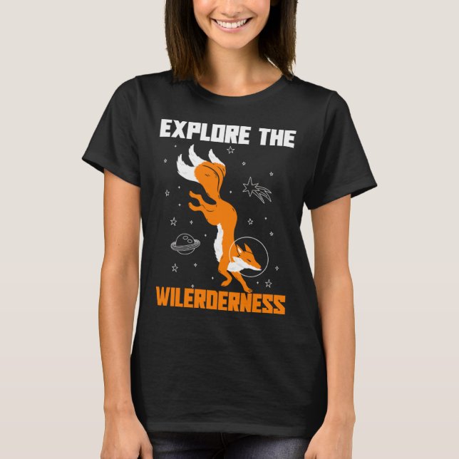Explore The Wilderness Space Astronaut Fox T Shirt (Framsida)