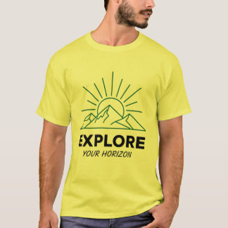 Explore Your Horizon T Shirt