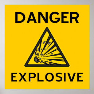 Explosiv varningsaffisch poster