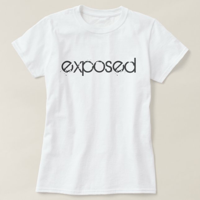 Exposed T Shirt (Design framsida)