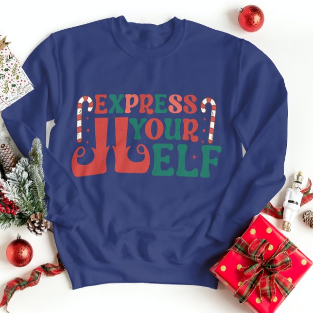 Express Your ELF Sweatshirt (Skapare uppladdad)