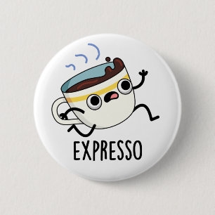 Expresso Funny Running Coffee Pun Knapp