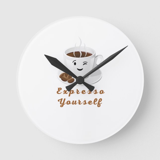 Expresso Yourself – Funny Smiling Coffee Tee Rund Klocka (Framsida)