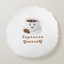 Expresso Yourself – Funny Smiling Coffee Tee Rund Kudde
