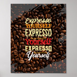 Expresso Yourself-kaffeoffert Poster