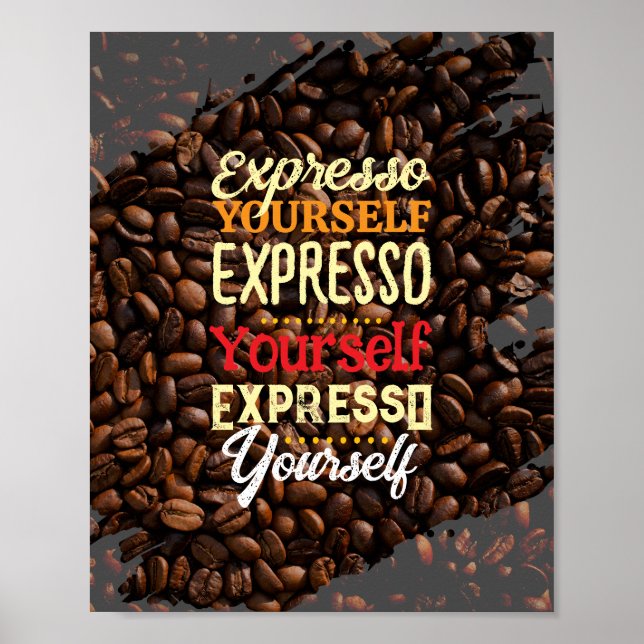 Expresso Yourself-kaffeoffert Poster (Framsidan)