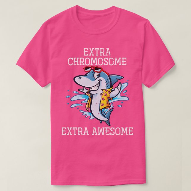 Extra Chromosome Extra Fantastisk Down Syndrome T Shirt (Design framsida)