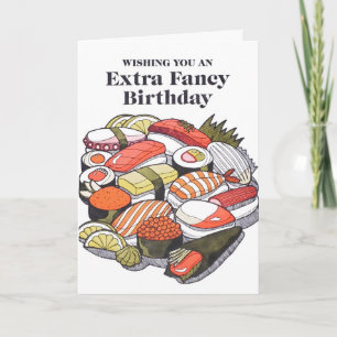 Extra Fancy Sushi Födelsedagsbrevkort Kort