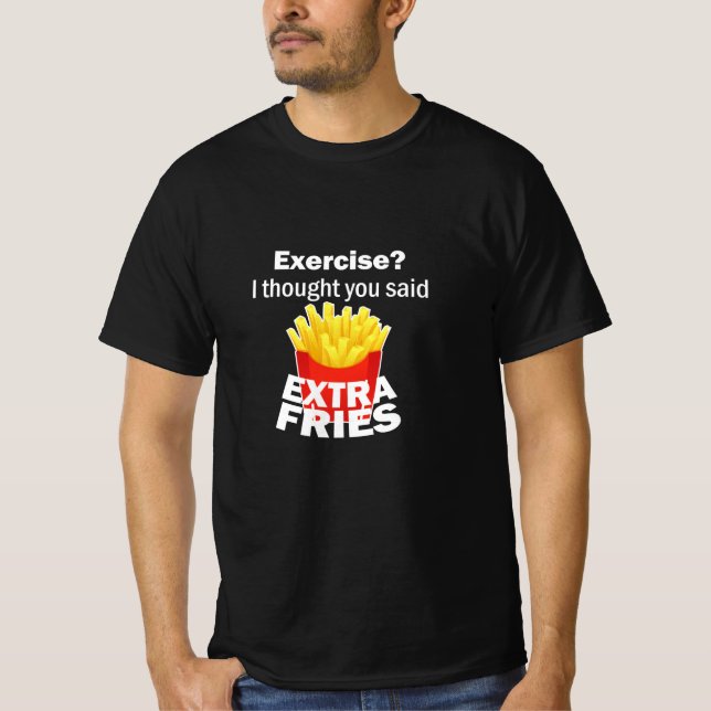 Extra Fries T Shirt (Framsida)