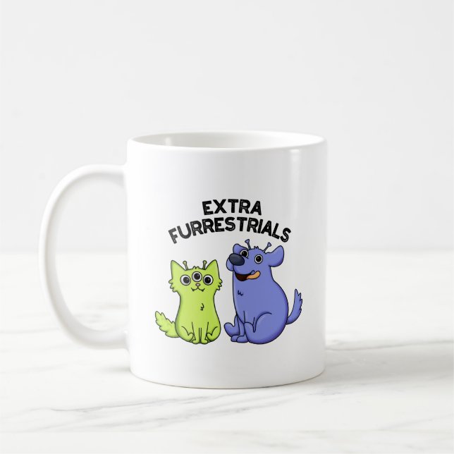 Extra FurRestals Funny Alien Hårig Pet Pun Kaffemugg (Vänster)
