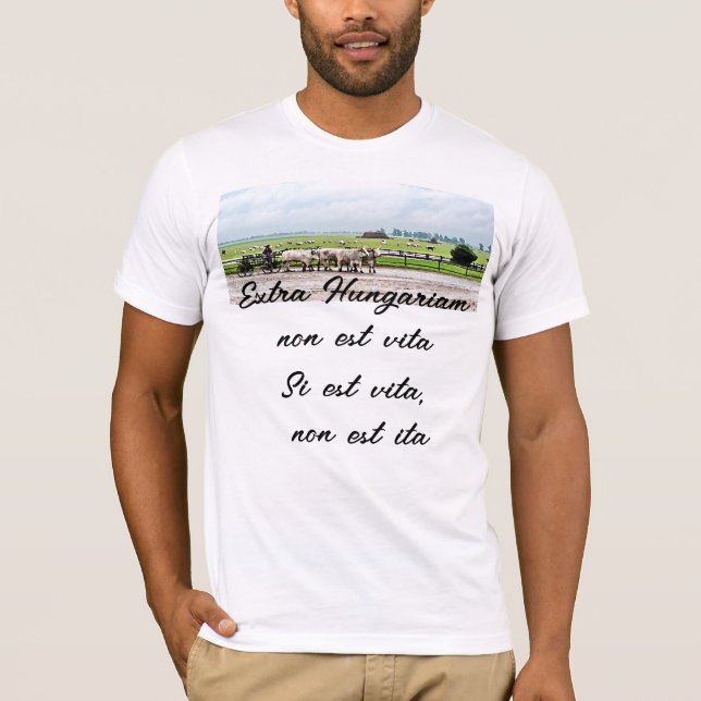 Extra Hungariam non est vita Tee (Framsida)