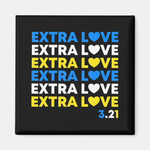 Extra Kärlek World Down Syndrome Awareness Day Day Magnet