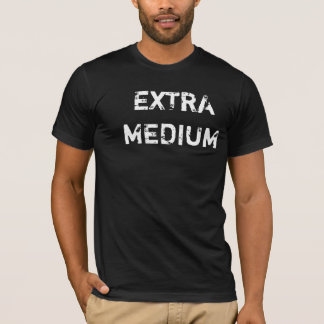 Extra medelutslagsplatsskjorta t-shirt