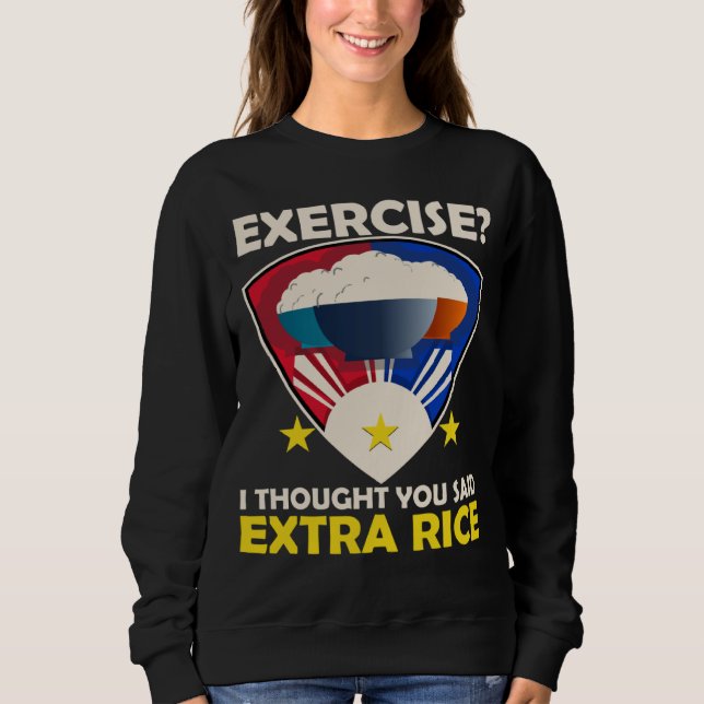 Extra Rice Exercise Philippine Love Food  Filipino T Shirt (Framsida)