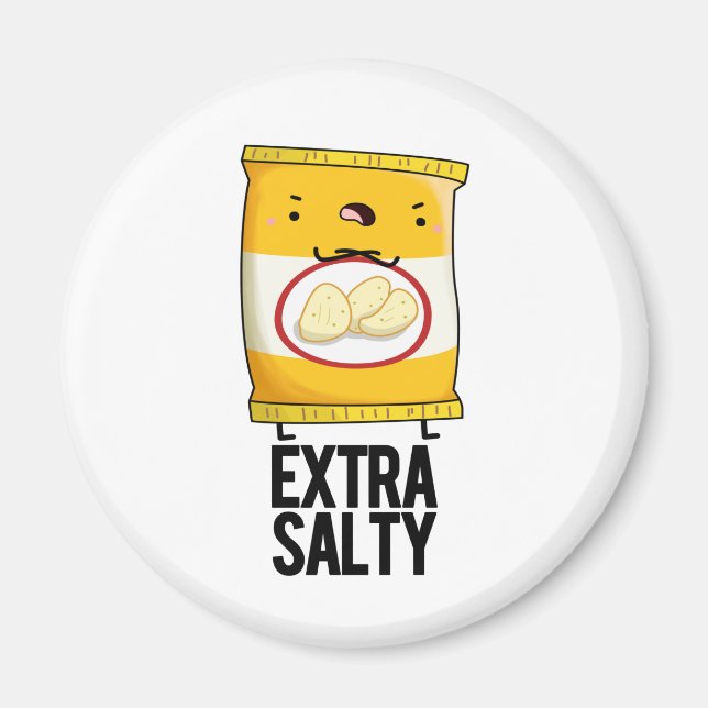 Extra Salty Funny Salty Snack Pun Magnet (Framsidan)