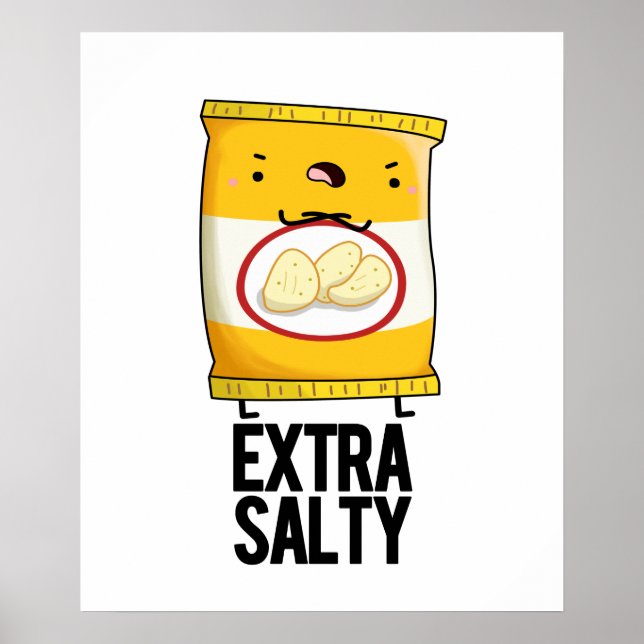 Extra Salty Funny Salty Snack Pun Poster (Framsidan)