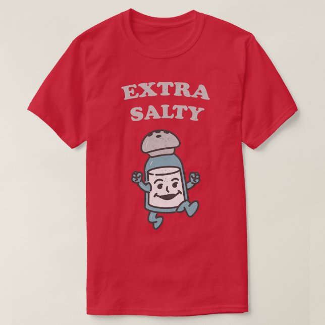 Extra Salty T Shirt (Design framsida)