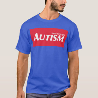 Extra styrka autism t shirt