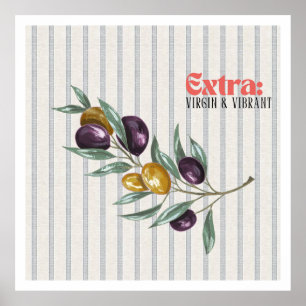 Extra Virgin Livlig Olivkvist i Medelhavsstil Poster
