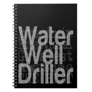 Extraordinaire vatten well Driller Anteckningsbok Med Spiral