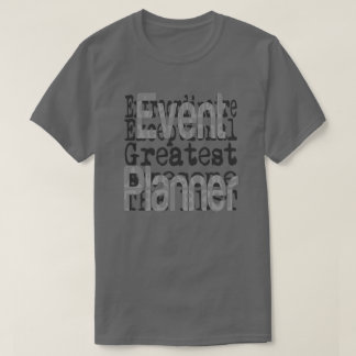 Extraordinär händelseplanerare t shirt