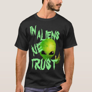 Extraterrestrial Alien Sighting Shirt - UFO-citat T