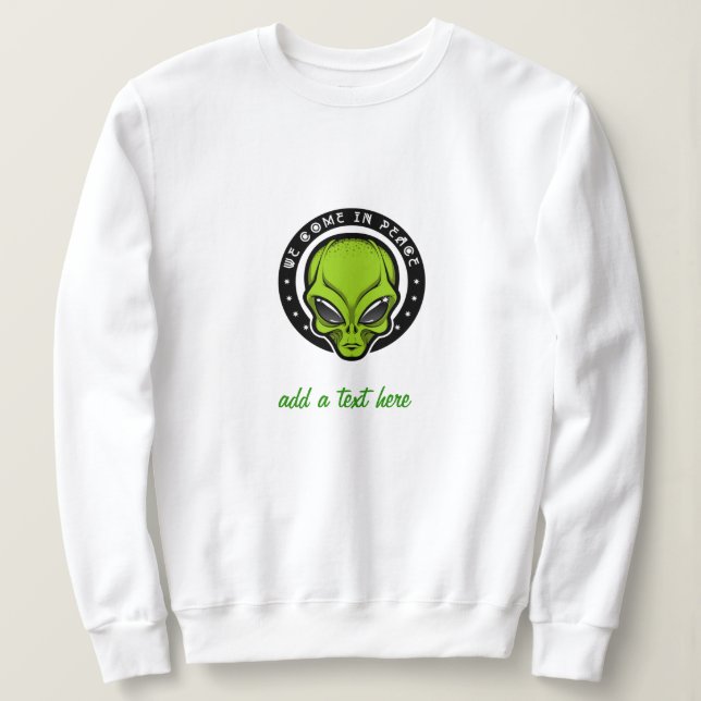 Extraterrestrial UFO Alien Sweatshirt T Shirt (Design framsida)