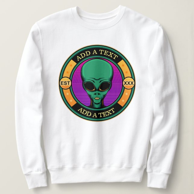 Extraterrestrial UFO Sweatshirt T Shirt (Design framsida)