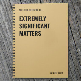 Extremt betydelsefulla saker är en fin citat anteckningsbok