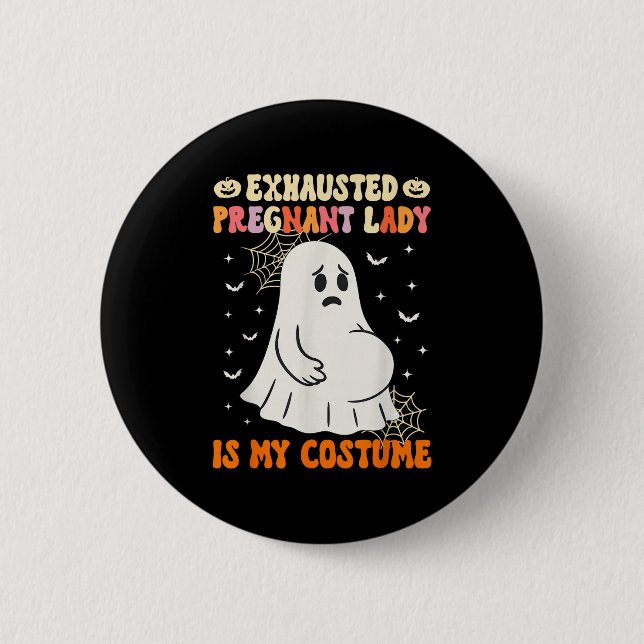 Extruderad gravid Dam är min dräkt Halloween Pr Knapp (Framsida)